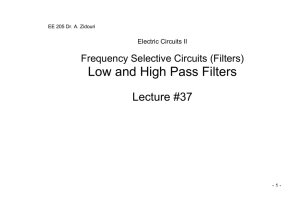 Low and High Pass Filters