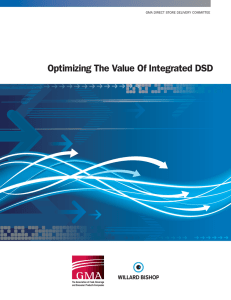 Optimizing the Value of Integrated DSD