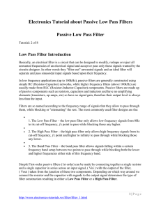 Electronics Tutorial about Passive Low Pass Filters Passive Low