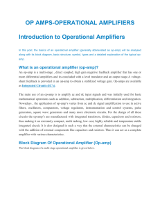 OP AMPS-OPERATIONAL AMPLIFIERS Introduction to Operational