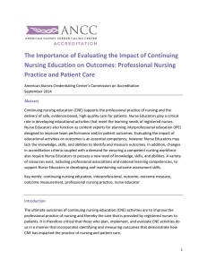 The Importance of Evaluating the Impact of Continuing Nursing