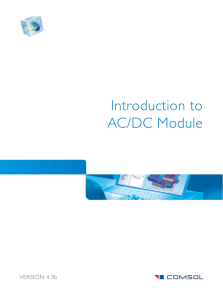 Introduction to the AC/DC Module