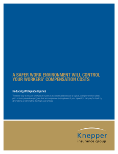 A SAFER WORK ENVIRONMENT WILL CONTROL YOUR