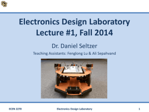 Electronics Design Laboratory Lecture #1, Fall 2014