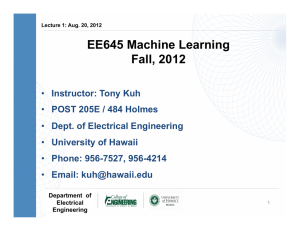 EE645 Machine Learning Fall, 2012