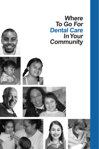 Where To Go For Dental Care In Your Community