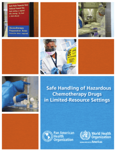 Safe Handling of Hazardous Chemotherapy Drugs in