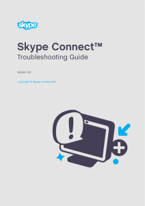 Skype Connect Troubleshooting Guide