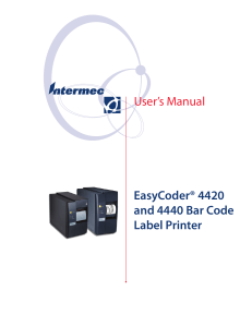 EasyCoder® 4420 and 4440 Bar Code Label Printer User`s Manual