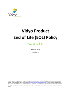 Vidyo Product End of Life (EOL) Policy Version 2.0-A