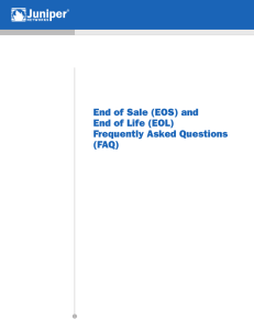End of Sale (EOS) and End of Life (EOL) Frequently Asked Questions