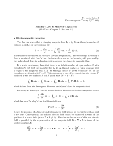 Dr. Alain Brizard Electromagnetic Theory I (PY 302) Faraday`s Law