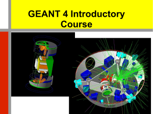 GEANT 4 Introductory Course