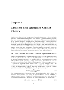 Classical and Quantum Circuit Theory