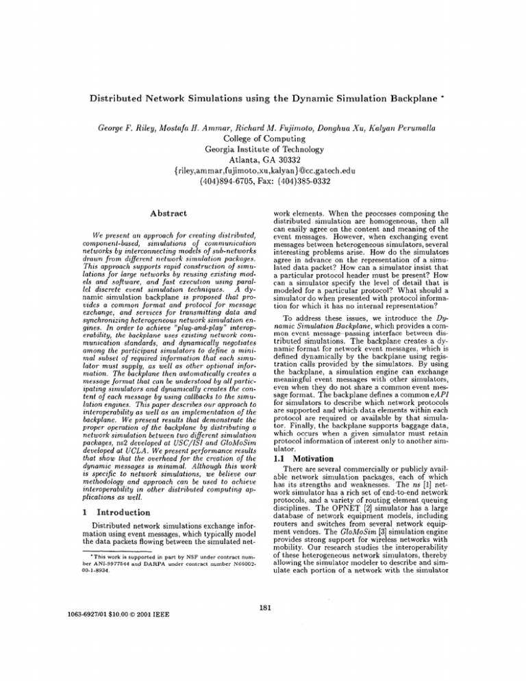 Distributed network simulations using the dynamic simulation