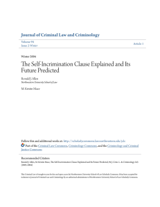The Self-Incrimination Clause Explained and Its Future Predicted
