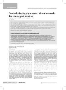 Towards the Future Internet: virtual networks for