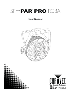 SlimPAR Pro RGBA User Manual Rev. 5