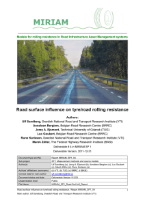 Road surface influence on tyre/road rolling resistance