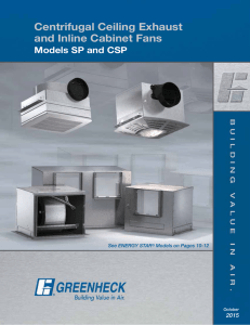 Centrifugal Ceiling Exhaust and Inline Cabinet Fans