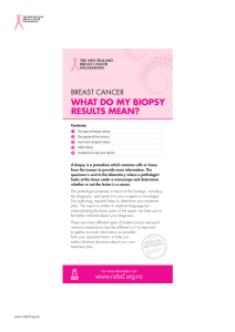 WHAT DO MY BIOPSY RESULTS MEAN?