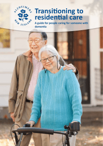 Transitioning to residential care