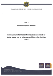 Year 11 Revision Tips for Parents Some useful information from