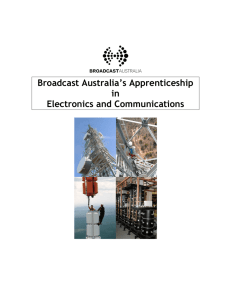 Broadcast Australia`s Apprenticeship in Electronics and