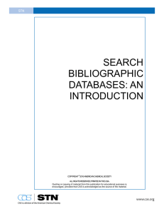 STN Bibliographic Searching - Chemical Abstracts Service