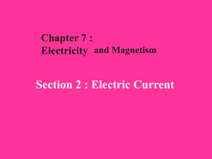 Section 2 : Electric Current