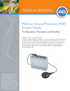 Platinum Sound Processor (PSP) Product Guide ToolS for ScHoolS