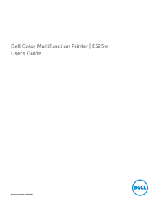 Dell Color Multifunction Printer E525w User`s Guide