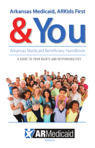 Arkansas Medicaid, ARKids First and You Arkansas Medicaid