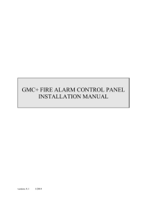 GMC+ FIRE ALARM CONTROL PANEL INSTALLATION MANUAL