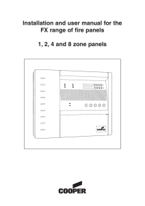 Installation and user manual for the FX range of fire panels 1, 2, 4