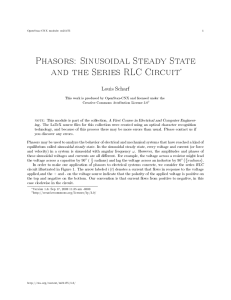 Phasors: Sinusoidal Steady State and the Series RLC Circuit∗
