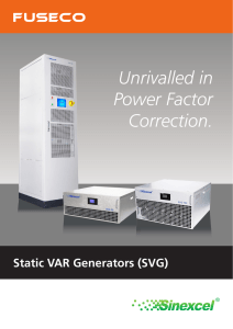 Unrivalled in Power Factor Correction.