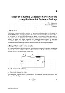 Study of Inductive-Capacitive Series Circuits Using the