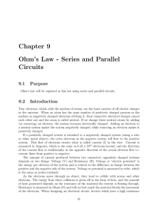 Chapter 9 Ohm`s Law - Series and Parallel Circuits