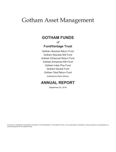 GOTHAM FUNDS ANNUAL REPORT