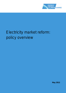 Electricity market reform: policy overview