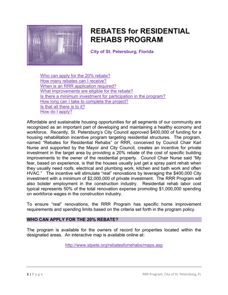 REBATES For RESIDENTIAL REHABS PROGRAM