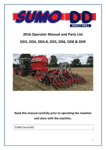 2016 Operator Manual and Parts List DD3, DD4, DD4.8, DD5, DD6