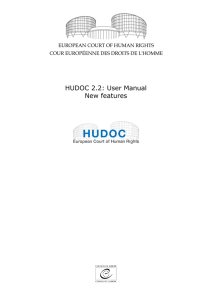 HUDOC 2.2: User Manual - European Court of Human Rights