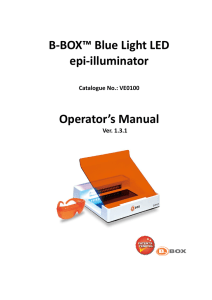 B-BOX™ Blue Light LED epi-illuminator Operator`s Manual