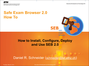 SEB 2.0 How To - Safe Exam Browser