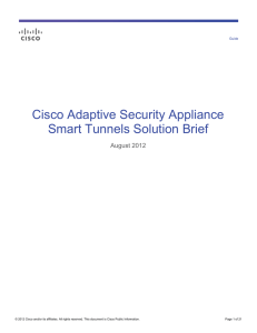 Cisco Adaptive Security Appliance Smart Tunnels Solution Brief