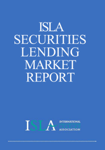 ISLA SECURITIES LENDING MARKET REPORT