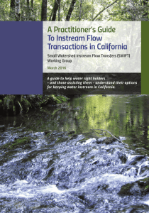 A Practitioner`s Guide To Instream Flow Transactions in California