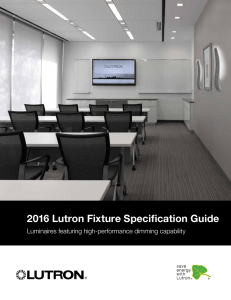 2016 Lutron Fixture Specification Guide